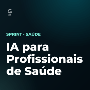 IA para Profissionais de Saúde