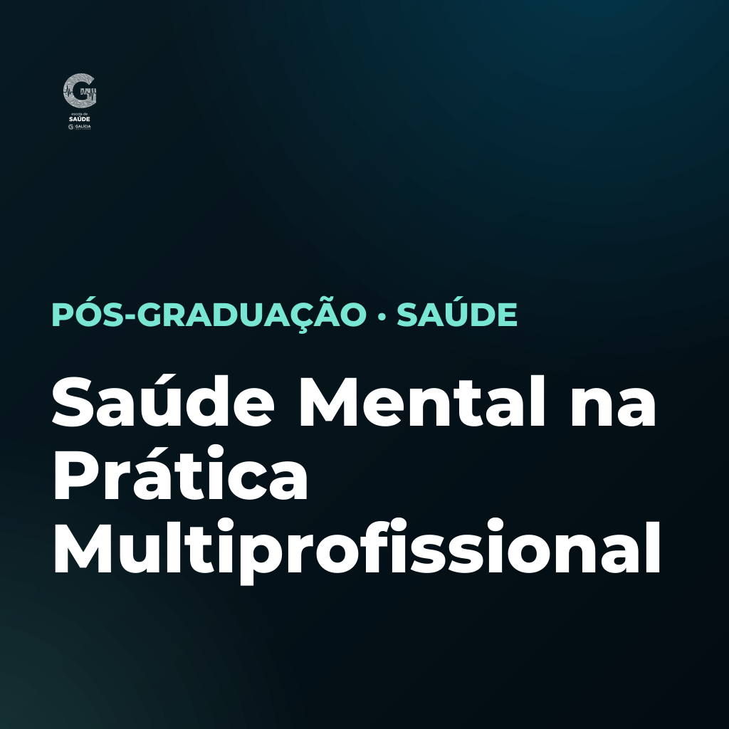 Pós-graduação em Saúde Mental na Prática Multiprofissional
