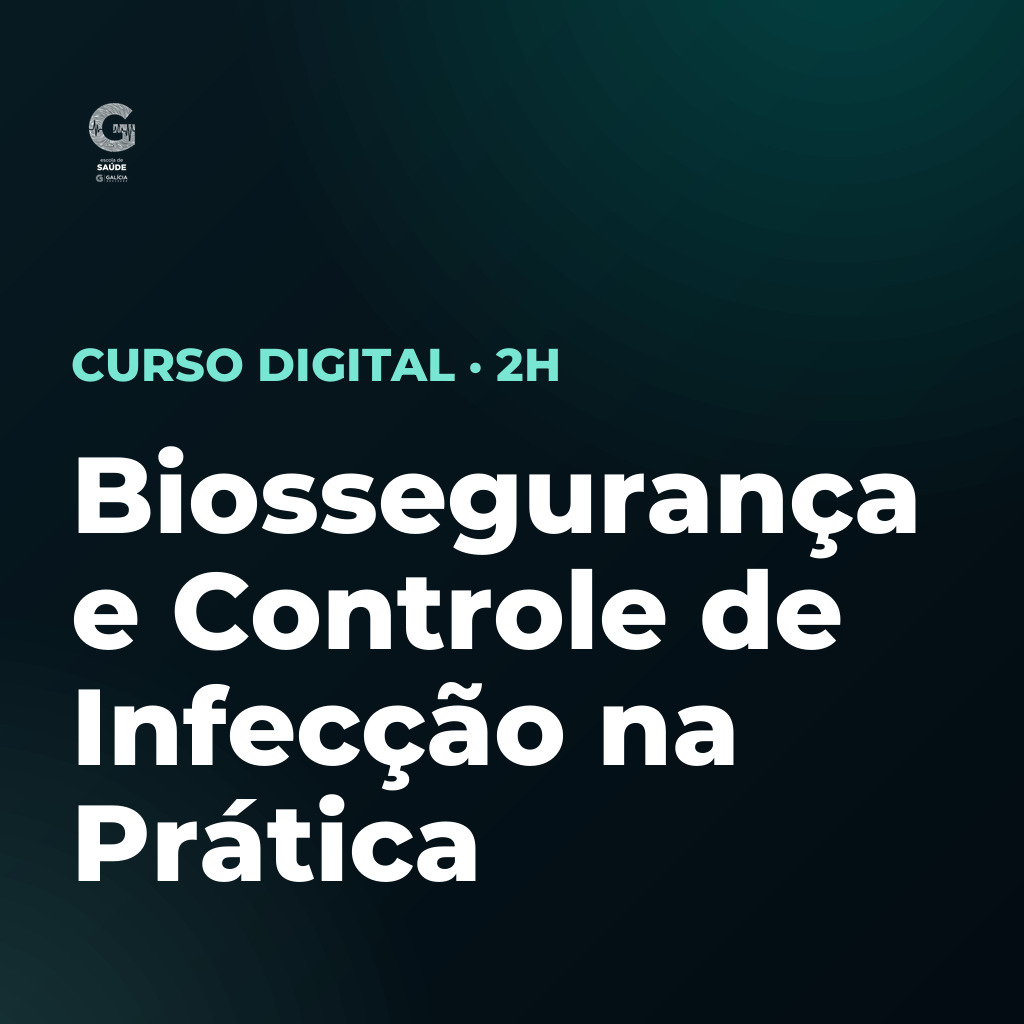 Biossegurança e Controle de Infecção na Prática