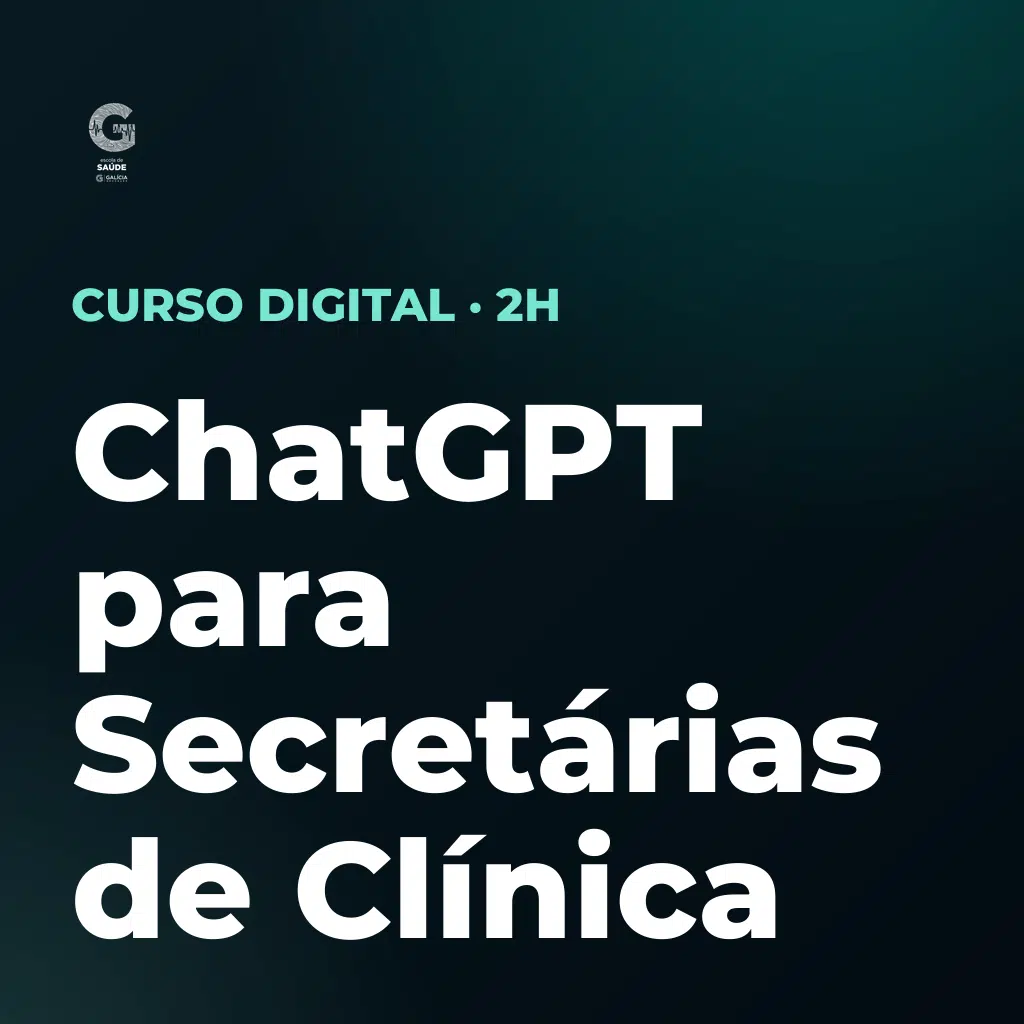 ChatGPT para Secretárias de Clínica