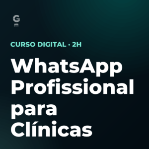WhatsApp Profissional para Clínicas