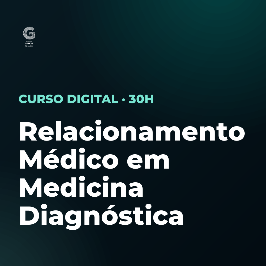 Relacionamento Médico em Medicina Diagnóstica